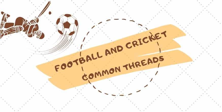 football-and-cricket-common